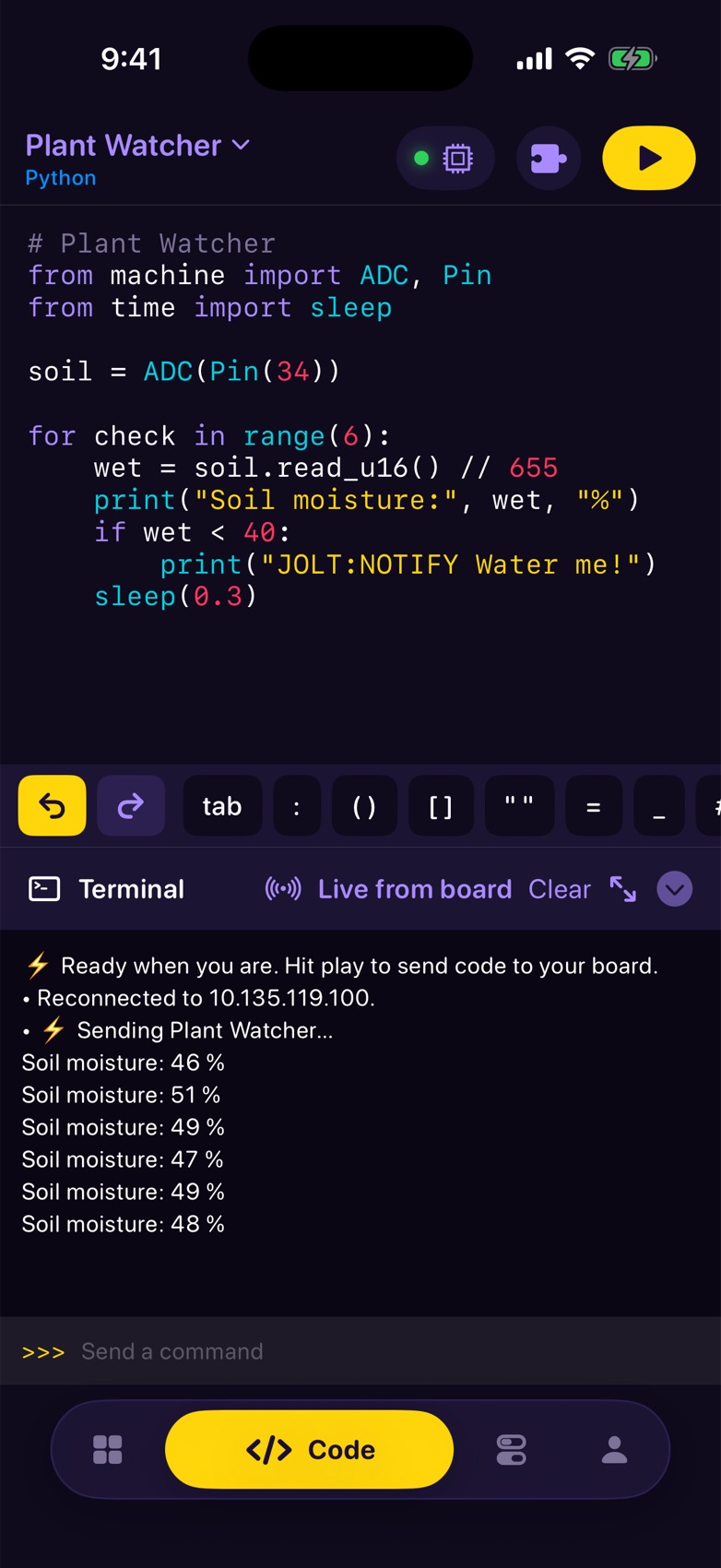 Jolt Code editor running a plant watcher program, with live output from the board